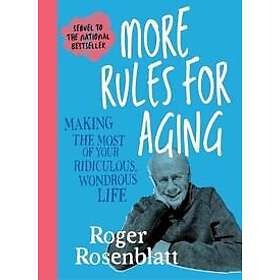 More Rules for Aging