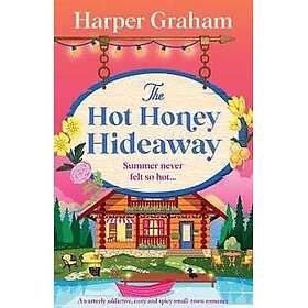 The Hot Honey Hideaway