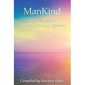 ManKind Shaw, Nachum