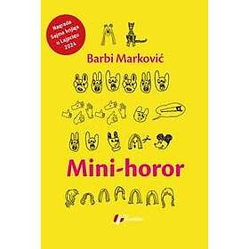 Mini-horor Markovic, Barbi