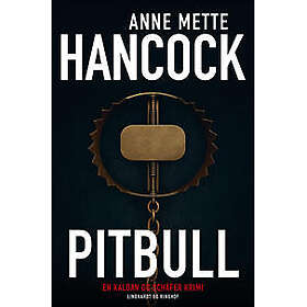Pitbull Hancock, Anne Mette