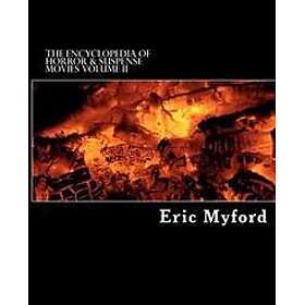 The Encyclopedia of Horror & Suspense Movies, Volume II