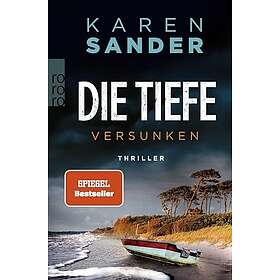 Die Tiefe: Versunken