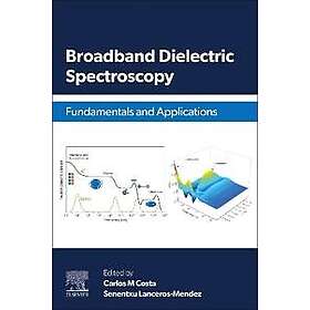 Broadband Dielectric Spectroscopy