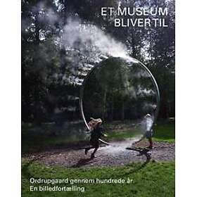 Et museum bliver til