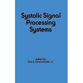 Systolic Signal Processing Systems