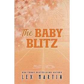 The Baby Blitz