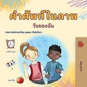 Words in Pictures My Day (Thai Children's Book)