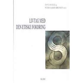 Livtag med den etiske fordring