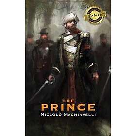 The Prince (Deluxe Library Edition) (Annotated)