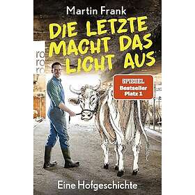 Die Letzte macht das Licht aus