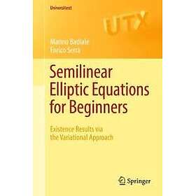 Semilinear Elliptic Equations for Beginners