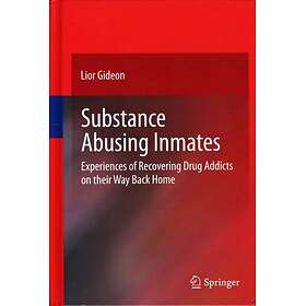 Substance Abusing Inmates Innbundet