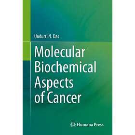 Molecular Biochemical Aspects of Cancer Innbundet