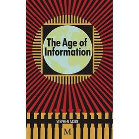 The Age of Information Innbundet