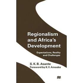 Regionalism and Africa’s Development Innbundet