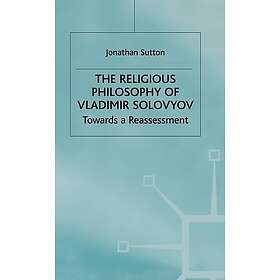 The Religious Philosophy of Vladimir Solovyov Innbundet