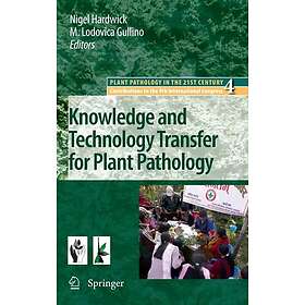Knowledge and Technology Transfer for Plant Pathology Innbundet