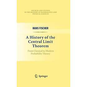 A History of the Central Limit Theorem Innbundet