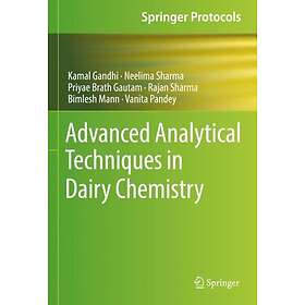 Advanced Analytical Techniques in Dairy Chemistry Innbundet