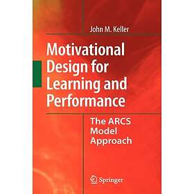 Motivational Design for Learning and Performance Innbundet