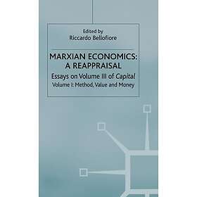 Marxian Economics: A Reappraisal Innbundet