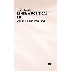 Lenin: A Political Life Innbundet