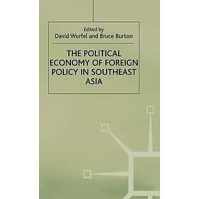 The Political Economy of Foreign Policy in Southeast Asia Hardcover