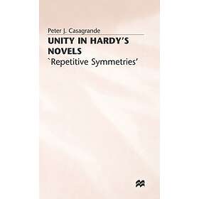 Unity in Hardy’s Novels Innbundet