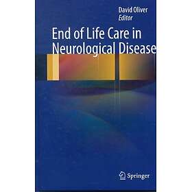 End of Life Care in Neurological Disease Innbundet