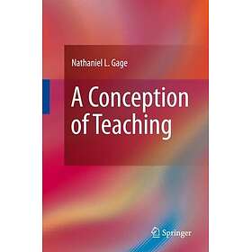 A Conception of Teaching Innbundet