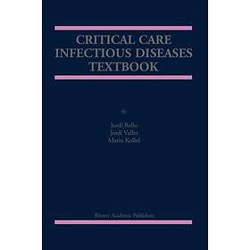 Critical Care Infectious Diseases Textbook Innbundet