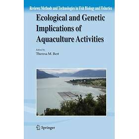 Ecological and Genetic Implications of Aquaculture Activities Innbundet