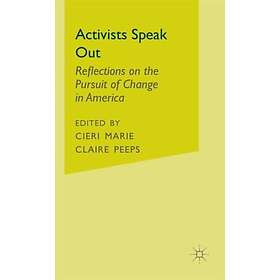 Activists Speak Out Hardcover