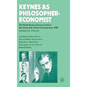 Keynes as Philosopher-Economist Innbundet
