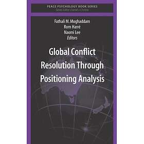 Global Conflict Resolution Through Positioning Analysis Innbundet