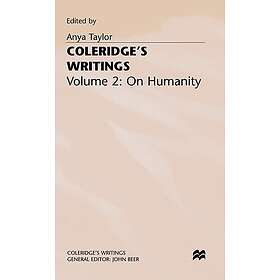 Coleridge's Writings: Volume 2: On Humanity Hardcover