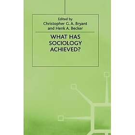 What Has Sociology Achieved? Hardcover