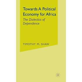 Towards a Political Economy for Africa Innbundet