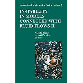 Instability in Models Connected with Fluid Flows II Innbundet