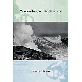 Tempests after Shakespeare Innbundet