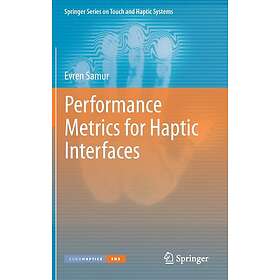 Performance Metrics for Haptic Interfaces Innbundet
