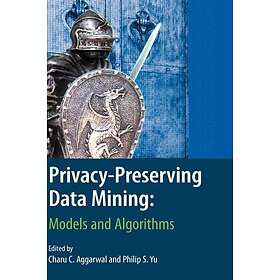 Privacy-Preserving Data Mining Innbundet