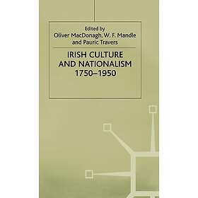 Irish Culture and Nationalism, 1750-1950 Hardcover