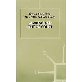 Shakespeare: Out of Court Hardcover