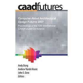 CAADFutures 2007 Innbundet
