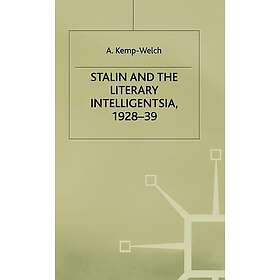 Stalin and the Literary Intelligentsia Innbundet