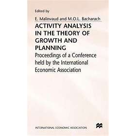 Activity Analysis in the Theory of Growth and Planning Hardcover
