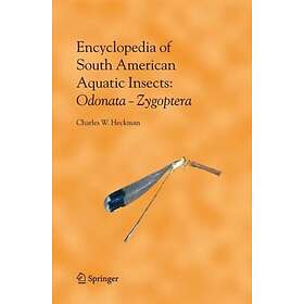 Encyclopedia of South American Aquatic Insects: Odonata - Zygoptera Innbundet