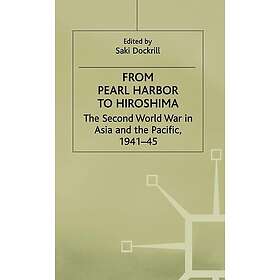 From Pearl Harbor to Hiroshima Innbundet